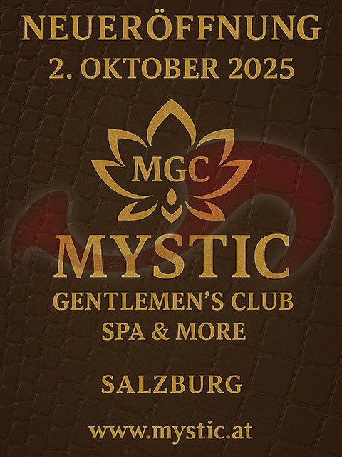Mystic Gentlemen´s Club | Spa & More sucht Girls  in Salzburg  / Wals (direkt an der Raststätte) , Grenzwaldweg 4