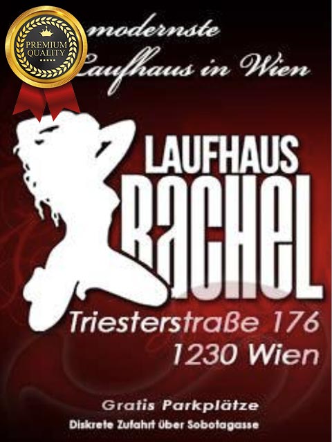 Laufhaus Rachel & Lounge Bar sucht  in Wien  / Wien , Triesterstraße 176