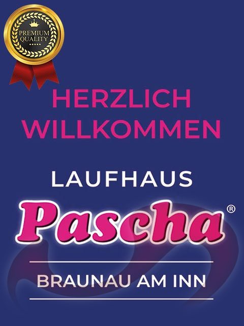 - Laufhaus | Laufhäuser:  Laufhaus Pascha - Braunau am Inn  in Salzburg  / Braunau am Inn , Salzburger Straße 136