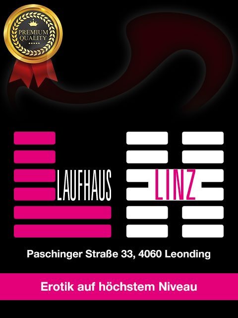 - Laufhaus | Laufhäuser:  Laufhaus Linz  in Oberösterreich  / Leonding , Paschinger Straße 33