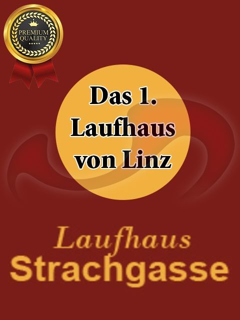 - Laufhaus | Laufhäuser:  Laufhaus Strachgasse  in Oberösterreich  / Linz , Strachgasse 5